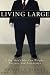 Books : Living Large: A Big Man's Ideas on Weight, Success, and Acceptance