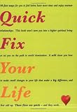 Quick Fix Your Life (How to Books (Midpoint))