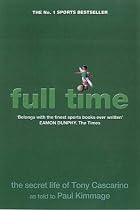 Full Time: The Secret Life of Tony Cascarino