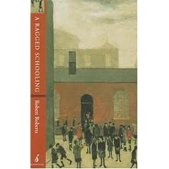 A Ragged Schooling: Growing Up in the Classic Slum