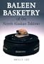 Baleen Basketry of the North Alaskan Eskimo