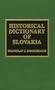 Historical Dictionary of Slovakia