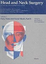 Head and Neck Surgery: Face, Nose and Facial Skull v.1: Face, Nose and Facial Skull Vol 1 (Head & neck surgery)