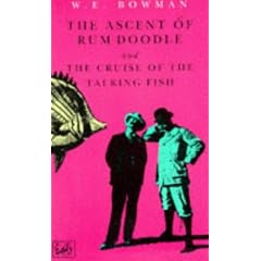 The Ascent of Rum Doodle and The Cruise of the Talking Fish