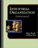 Industrial Organization: A Strategic Approach