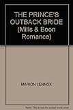 The prince's outback bride