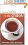 Finding Calm in the Chaos: Christian Devotions for Busy Women