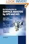 An Introduction to Surface Analysis by XPS and AES