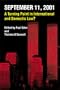 September 11, 2001: A Turning Point In International And Domestic Law?