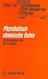 Taschenbuch fur Chemiker und Physiker: Band 1: Physikalisch-chemische Daten (German Edition)