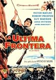 La Última Frontera.(1955).The Last Frontier