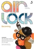 Airlock : becoming