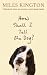 Books : How Shall I Tell the Dog?: Last Laughs from the Master