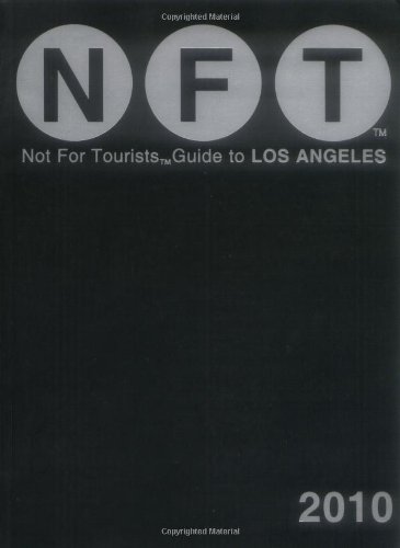Los Angeles Not for Tourists 2010