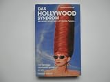 Das Hollywood-Syndrom - Barbara Schmidt