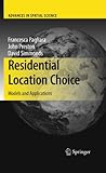 Residential location choice : models and applications