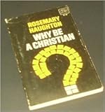 Why be a Christian?