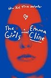The Girls: A Novel
