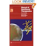 Manual of Nutritional Therapeutics (Lippincott Manual Series (Formerly known as the Spiral... by 
