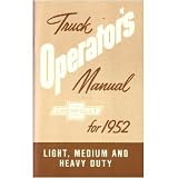 1952 CHEVROLET TRUCK Full Line Owners Manual User Guide by Chevrolet