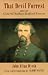 Books : That Devil Forrest: Life of General Nathan Bedford Forrest
