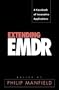 Extending EMDR: A Casebook of Innovative Applications