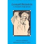 Leonard Bernstein: A Passion for Music book cover