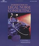 Introduction to Legal Nurse Consulting (Paralegal Series)