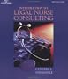 Introduction to Legal Nurse Consulting (Paralegal Series)