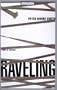 Raveling: A Novel