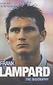Frank Lampard: The Biography