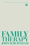 Family Therapy (Tavistock Library of Social Work Practice)