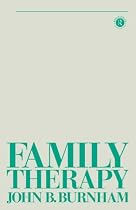 Family Therapy (Tavistock Library of Social Work Practice)