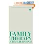 Family Therapy (Tavistock Library of Social Work Practice)