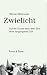 Zwielicht: Auf der Suche nach dem Sinn einer vergangenen Zeit - Eine kulturkritische Autobiographie