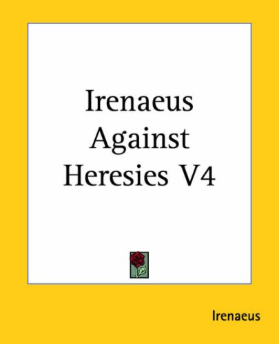 Irenaeus Against Heresies under Irenaeus in The Books Store
