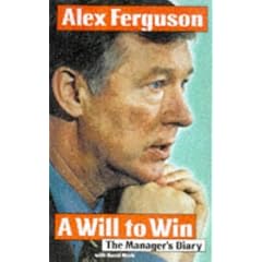A Will to Win: The Manager's Diary