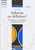 Inflation ou déflation?: Du dilemme aux arbitrages intergénérationnels