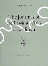 The Journals of the Lewis & Clark Expedition