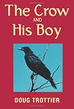 The Crow and His Boy