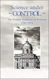 Review Cambridge University Press  / Science under Control: The French Academy of Sciences 1795-1914