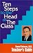 Book cover of Ten Steps to the Head of The Class:  Teacher's Guide.