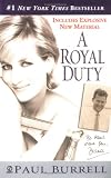 A Royal Duty: Updated with New Material