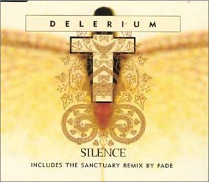 Delerium - Silence ( Alex K Rmx) Lyrics - Zortam Music