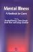 Mental Illness: A Handbook for Carers