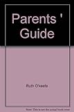 Parents' guide to your child's reading & writing