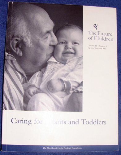 Caring for Infants and Toddlers from the publication The Future of Children (2)