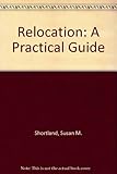 Relocation : a practical guide