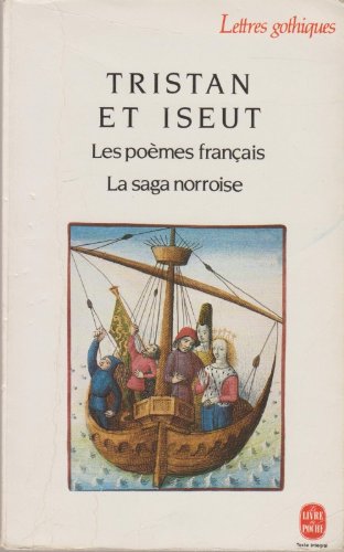Tristan et Iseut Les poèmes français La saga norroise