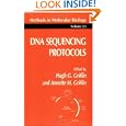 DNA Sequencing Protocols (Methods in Molecular Biology) by Annette M. Griffin and Hugh G. Griffin